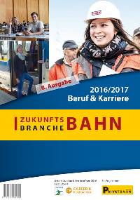 Zukunftsbranche Bahn: Beruf & Karriere
